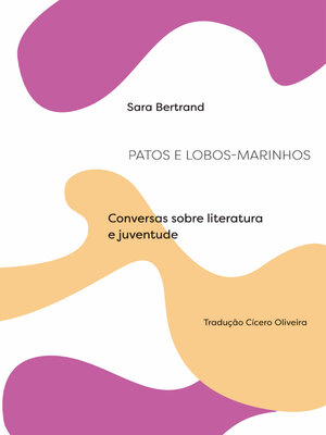 cover image of Patos e lobos-marinhos